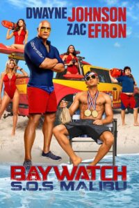 Baywatch – S.O.S Malibu