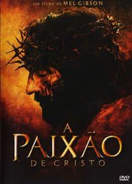 A Paixão de Cristo