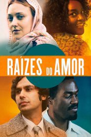 Raízes do Amor