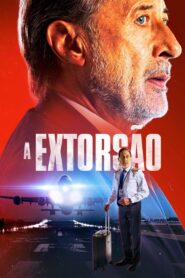 A Extorsão