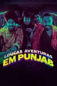 Loucas Aventuras em Punjab